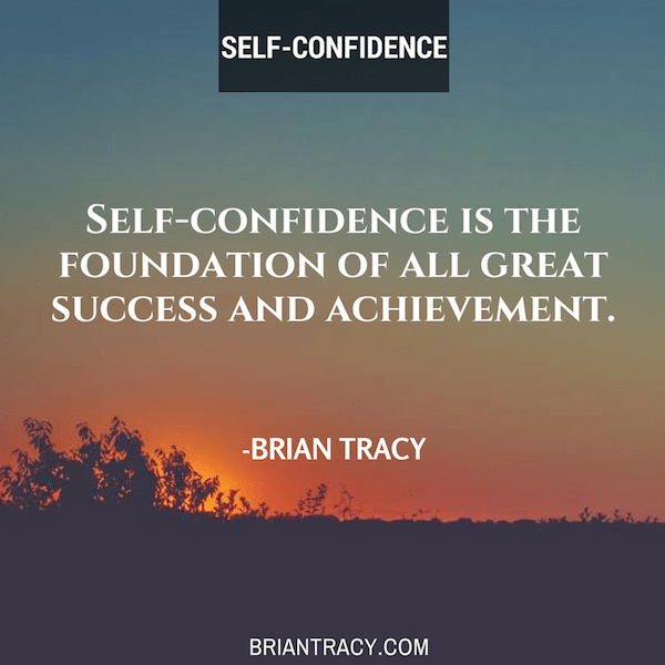 Brian-Tracy-Self-confidence-is-the-foundation