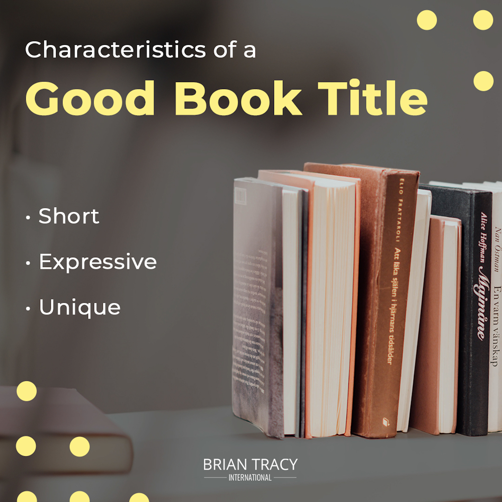 How to Write a Best Selling Book Title | Brian Tracy